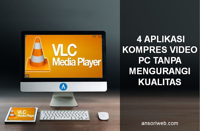 4 Aplikasi Kompres Video PC Tanpa Mengurangi Kualitas