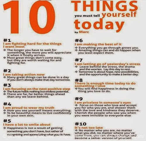 10 things you must tell yourself today... | Share Inspire Quotes ...
