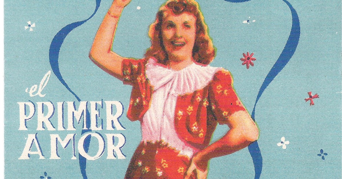 CINE PROGRAMAS DE MANO EL PRIMER AMOR HENRY KOSTER DIANA DURBIN