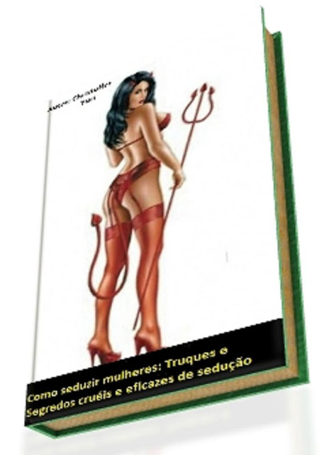 http://seduzaqualquermulher.blogspot.com.br/