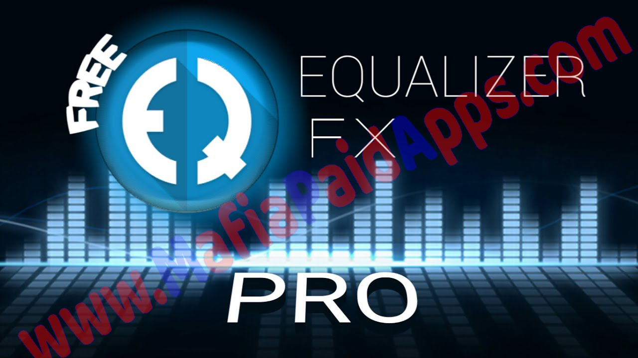 Equalizer FX.Pro v3.1.5 Apk for android Download