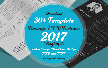Download 30+ Template Resume (CV) Terbaru dan Terbaik 2017 Format Word (Bagian 2)