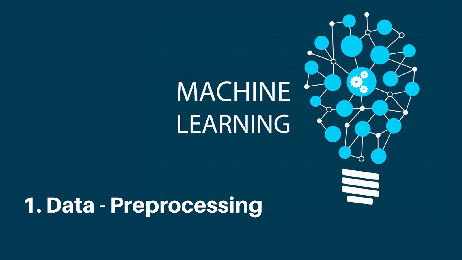 Machine Learning - Data Preprocessing - The AI Data Science