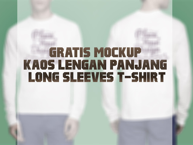 Download Mockup Kaos Lengan Panjang Cdr - Kumpulan Model Kemeja