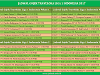 Jadwal Gojek Traveloka Liga 1 Indonesia 2017 Pekan Ke- 2 3 4 Jadwal Gojek Traveloka Liga 1 Indonesia 2017 Pekan Ke- 2 3 4