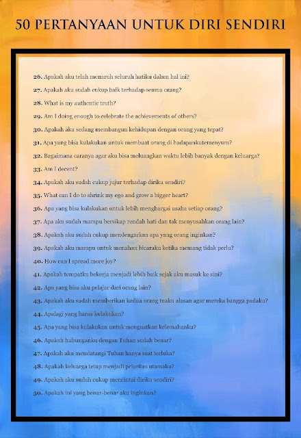 Jawab Dengan Jujur 50 Pertanyaan Ini! Maka Hidupmu Akan Berubah Seketika Jawab Dengan Jujur 50 Pertanyaan Ini! Maka Hidupmu Akan Berubah Seketika