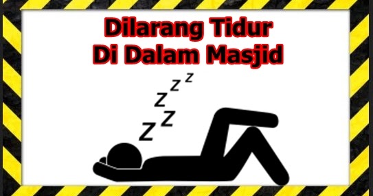 Sticker Pengumuman Dilarang Tidur Di Dalam Masjid - Macam 
