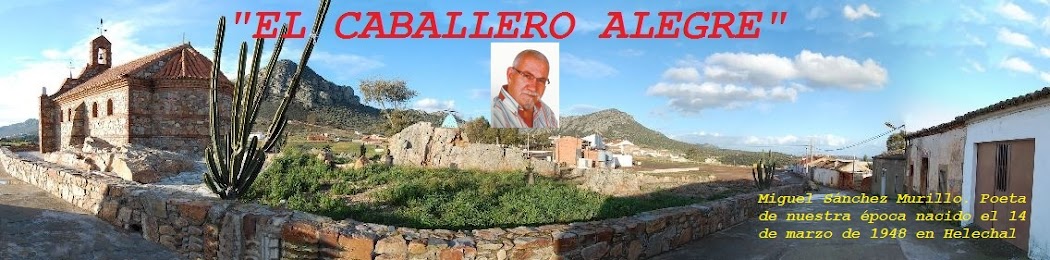 "EL CABALLERO ALEGRE"