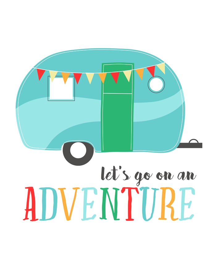 Let's Go On An Adventure Free Printable | i should be mopping the floor