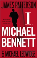 Review: I, Michael Bennett by James Patterson