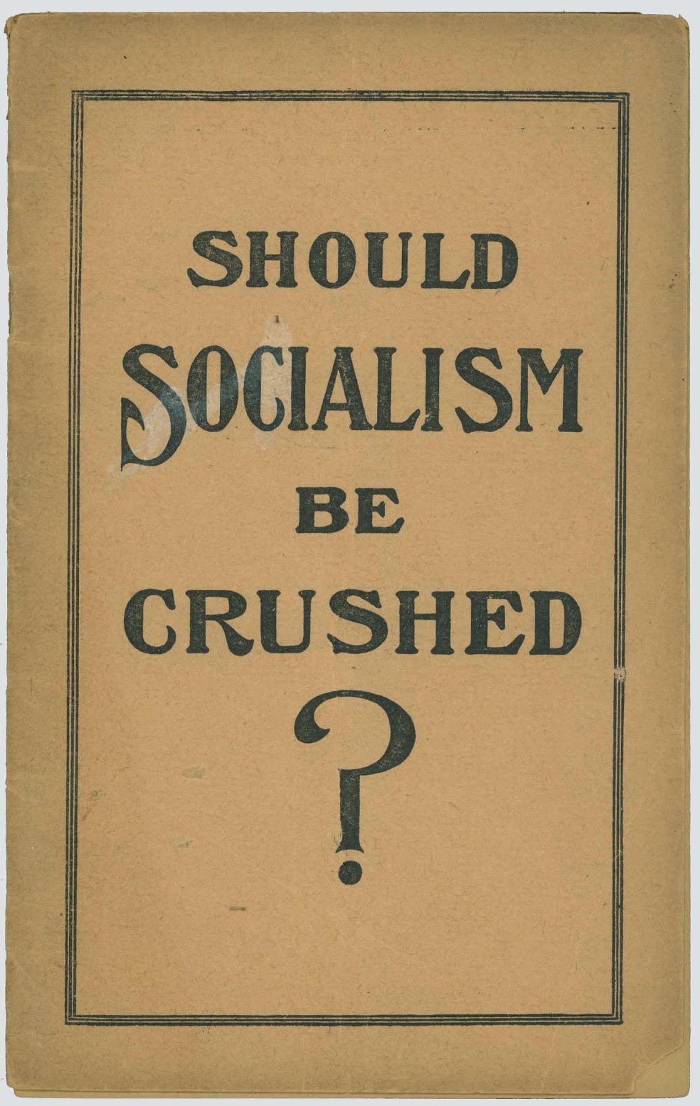 LEARNING CURVE ON THE ECLIPTIC: Socialism Pamphlet from 1910 Echoes in ...