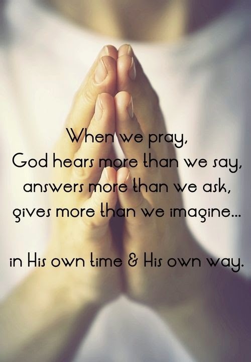 When We Pray Quotes and Sayings