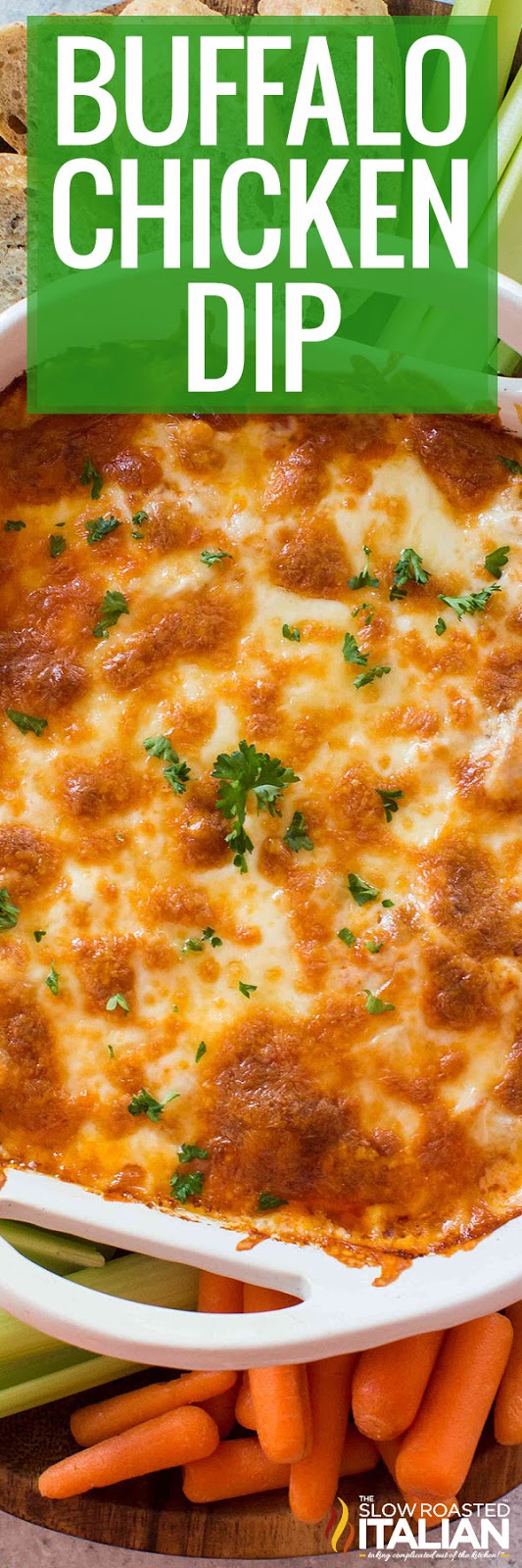 Buffalo Chicken Dip (With VIDEO)