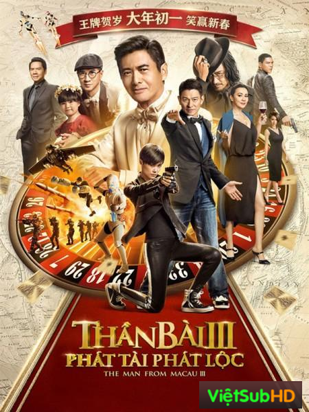 Thần Bài Macau 3 - The Man From Macau 3 (2016)