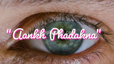 Eye Twitching or Aankh Phadakna and the Hindu Occult Remedy