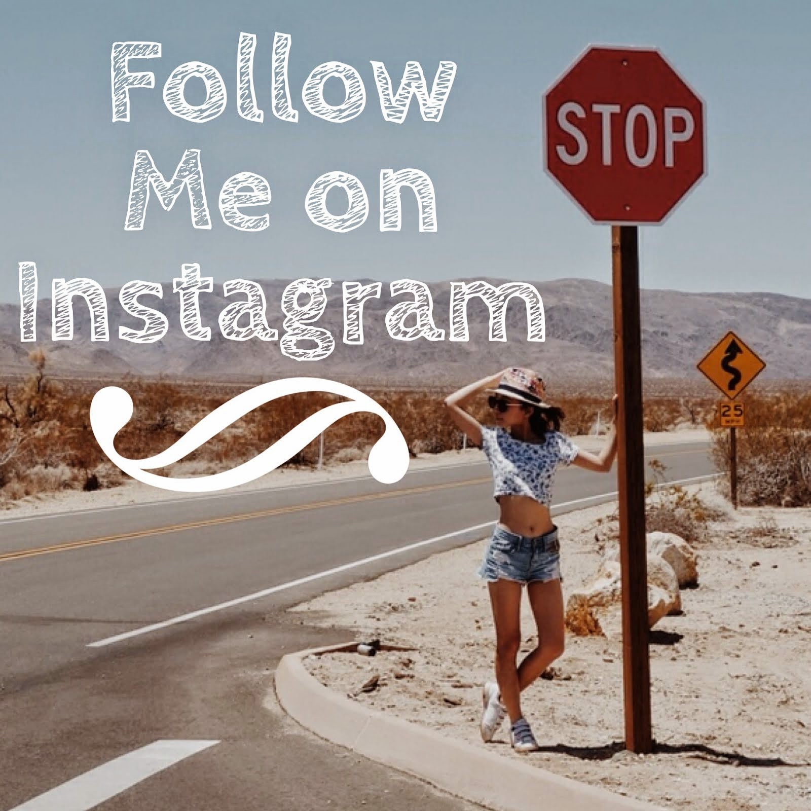 Follow me on Instagram