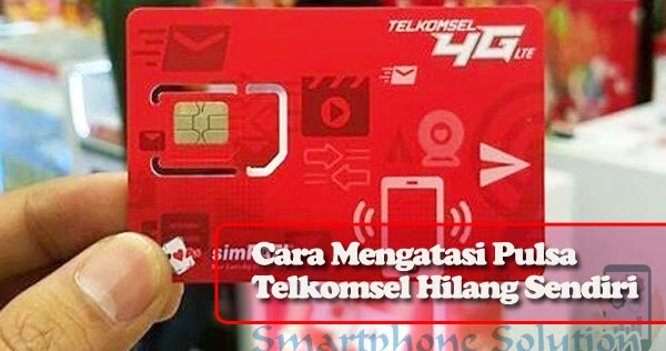 Cara Mengatasi Pulsa Berkurang Sendiri Pada Kartu Simpati As Dan Halo Solusi Smartphone