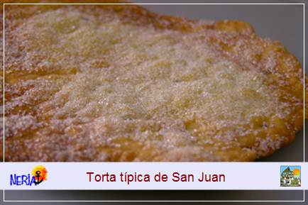 La torta de San Juan se prepara artesanalmente con harina, azúcar y matalaúva, tiene una gran aceptación popular como postre de esta fiesta