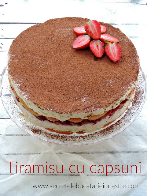 TORT TIRAMISU CU CAPSUNI (TIRAMISÙ ALLE FRAGOLE)