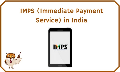 IMPS (Immediate Payment Service) in India | BankExamsToday IMPS (Immediate Payment Service) in India | BankExamsToday