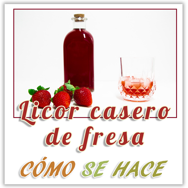  LICOR DE FRESA CASERO