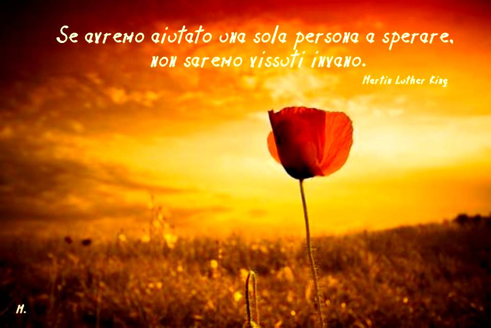 Non Fiori Ma Uomini Per Bene "Non lasciarti vincere dal male, ma vinci con il bene il male" Rm 12,21