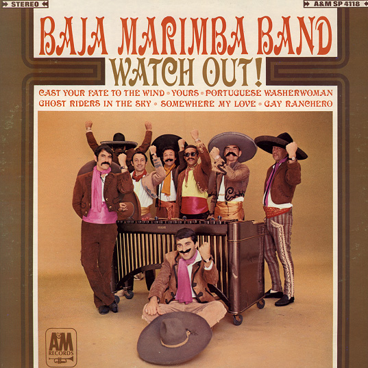 ENTRE MUSICA BAJA MARIMBA BAND Watch Out (1966)