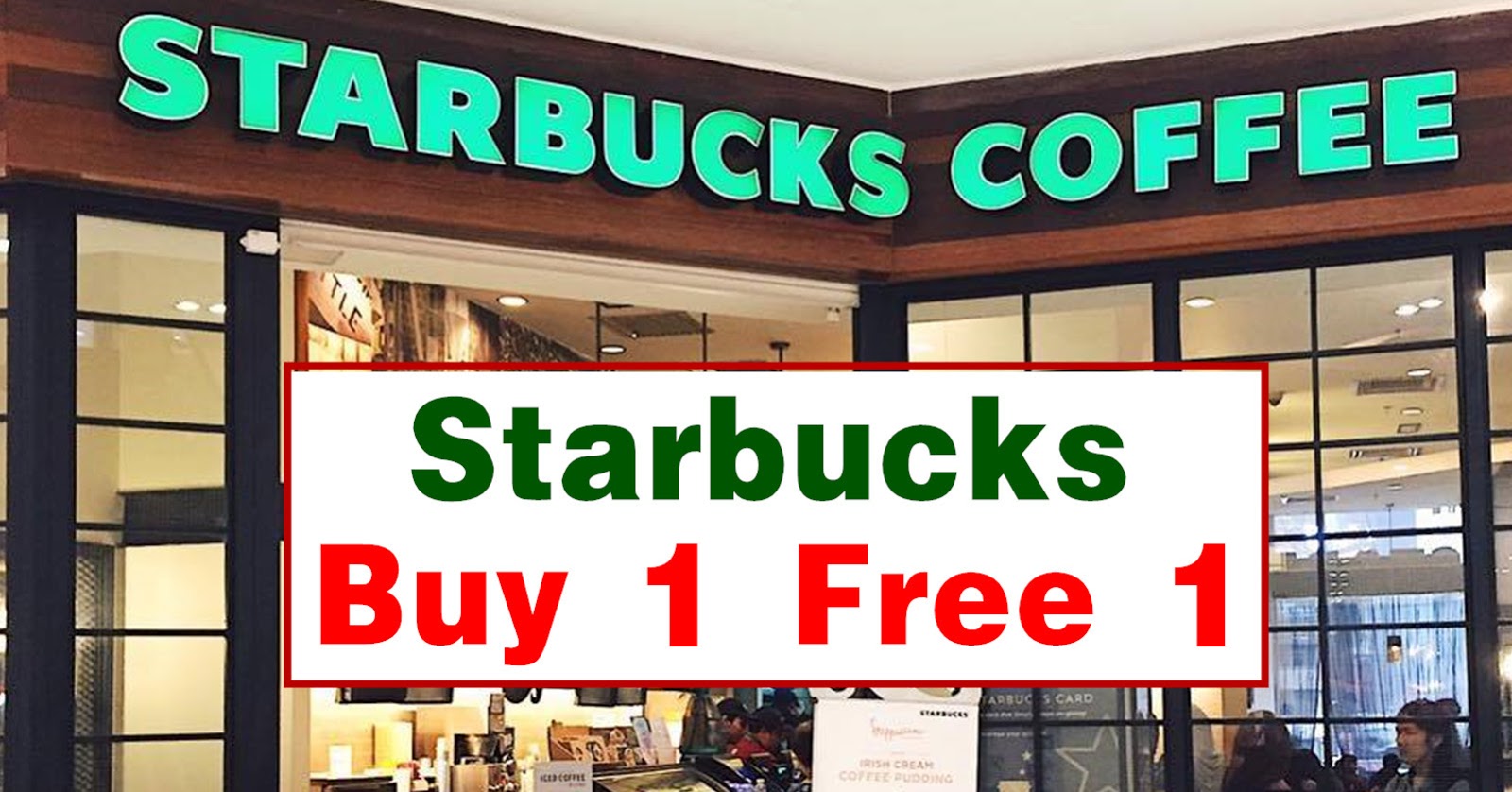 Starbucks Buy 1 Free 1