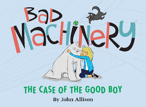 http://www.bookdepository.com/Bad-Machinery-Case-Good-Boy-2-John-Allison/9781620101148/?a_aid=bugsandfishes