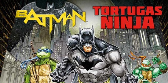 Batman / Tortugas Ninja