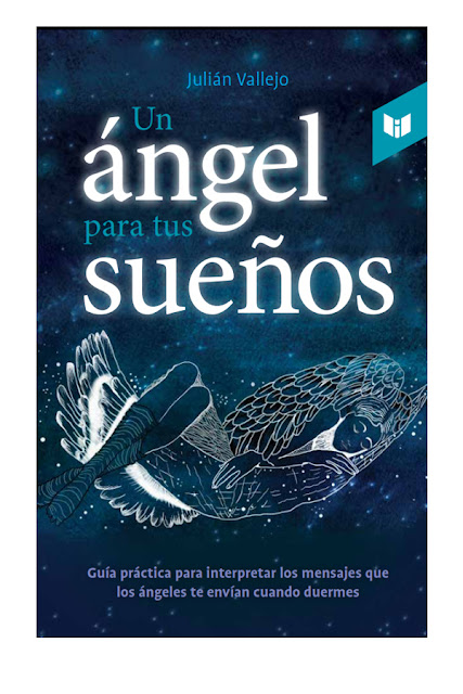 Libro Un Ángel para tus Sueños- Autor Julián Vallejo
