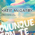 Teaser Tuesday (198) - "Ovunque con te" di Katie McGarry