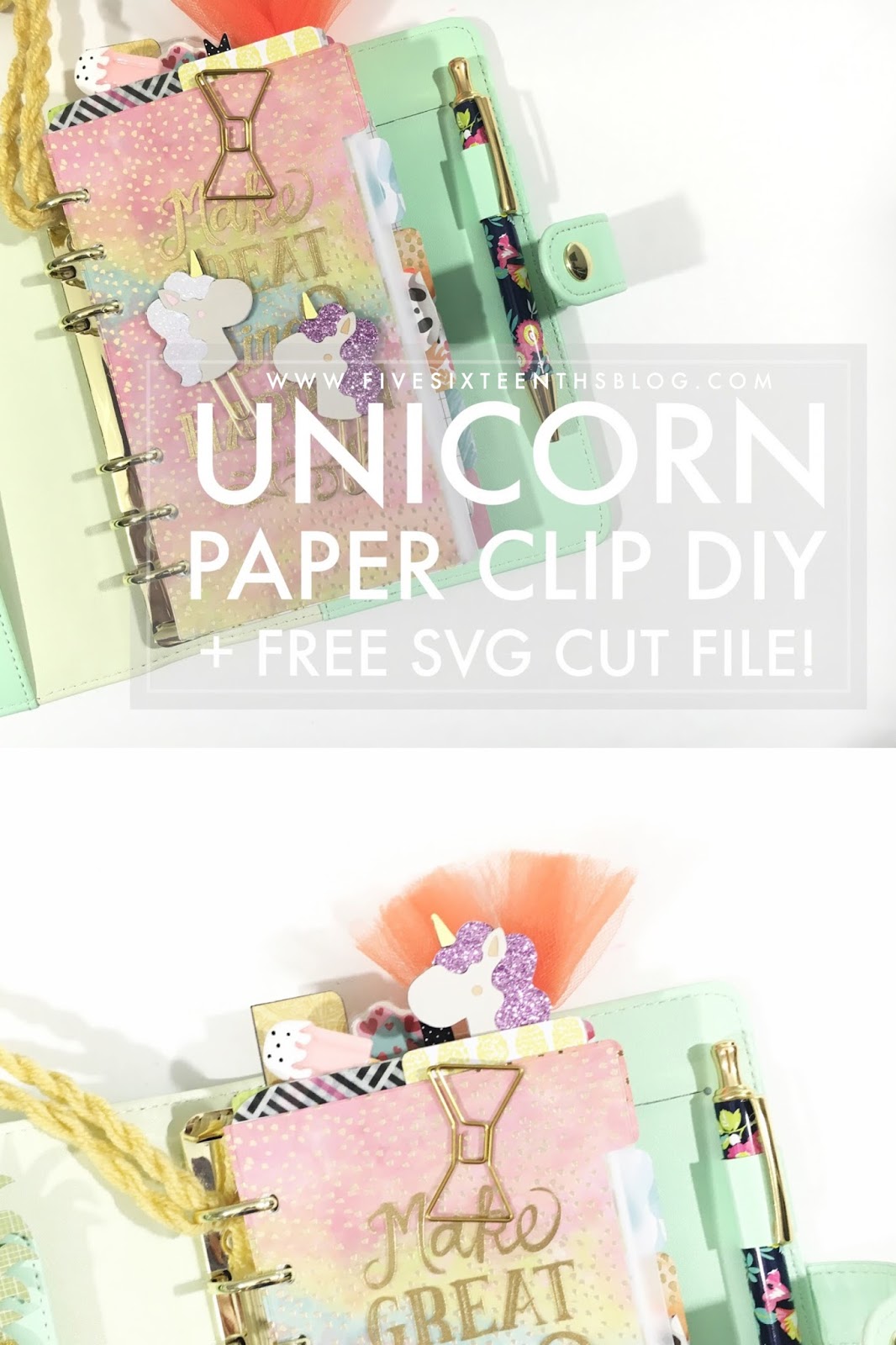 five sixteenths blog Make it Monday // DIY Unicorn Paper Clip & Free