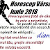 Horoscop Vărsător iunie 2018