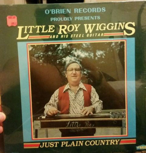 el Rancho: Just Plain Country - Little Roy Wiggins (1982)