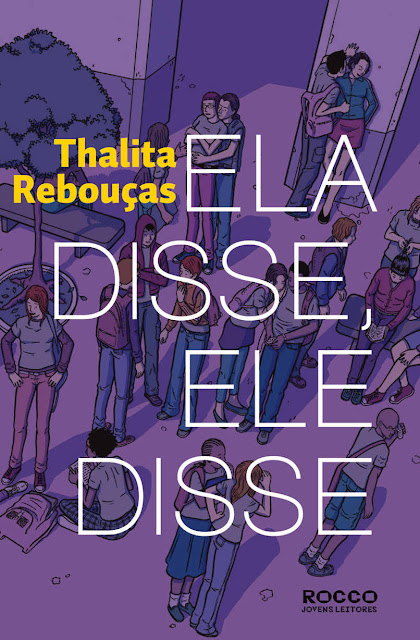 Ela disse, Ele disse Thalita Rebouças