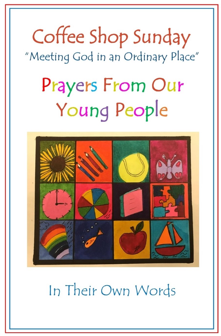 Prayers From Our Young People - In Their Own Words