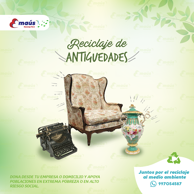 Reciclaje de Antiguedades - Emaús Reciclaje Perú