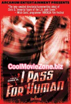 I Pass for Human (2004)