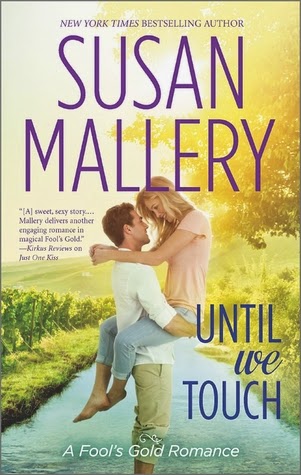 Blog Tour, Review & Author Q&A: Until We Touch by Susan Mallery