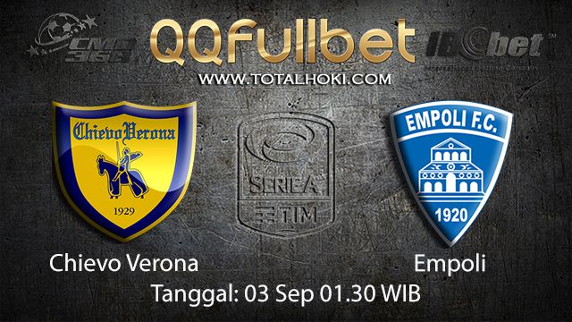 Prediksi Bola Jitu Chievo vs Empoli 3 September 2018 ( Italian Serie A )