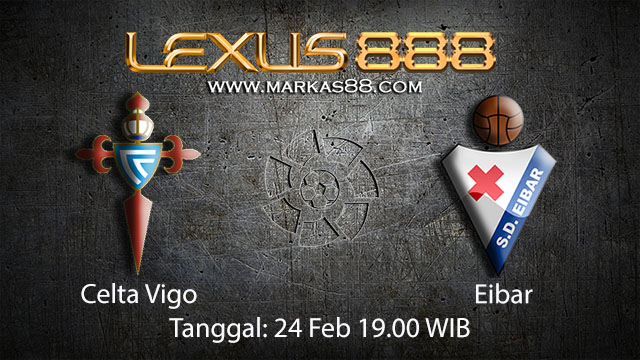 PREDIKSIBOLA - PREDIKSI TARUHAN BOLA CELTA VIGO VS EIBAR 24 FEBRUARI 2018 ( SPANISH LA LIGA )