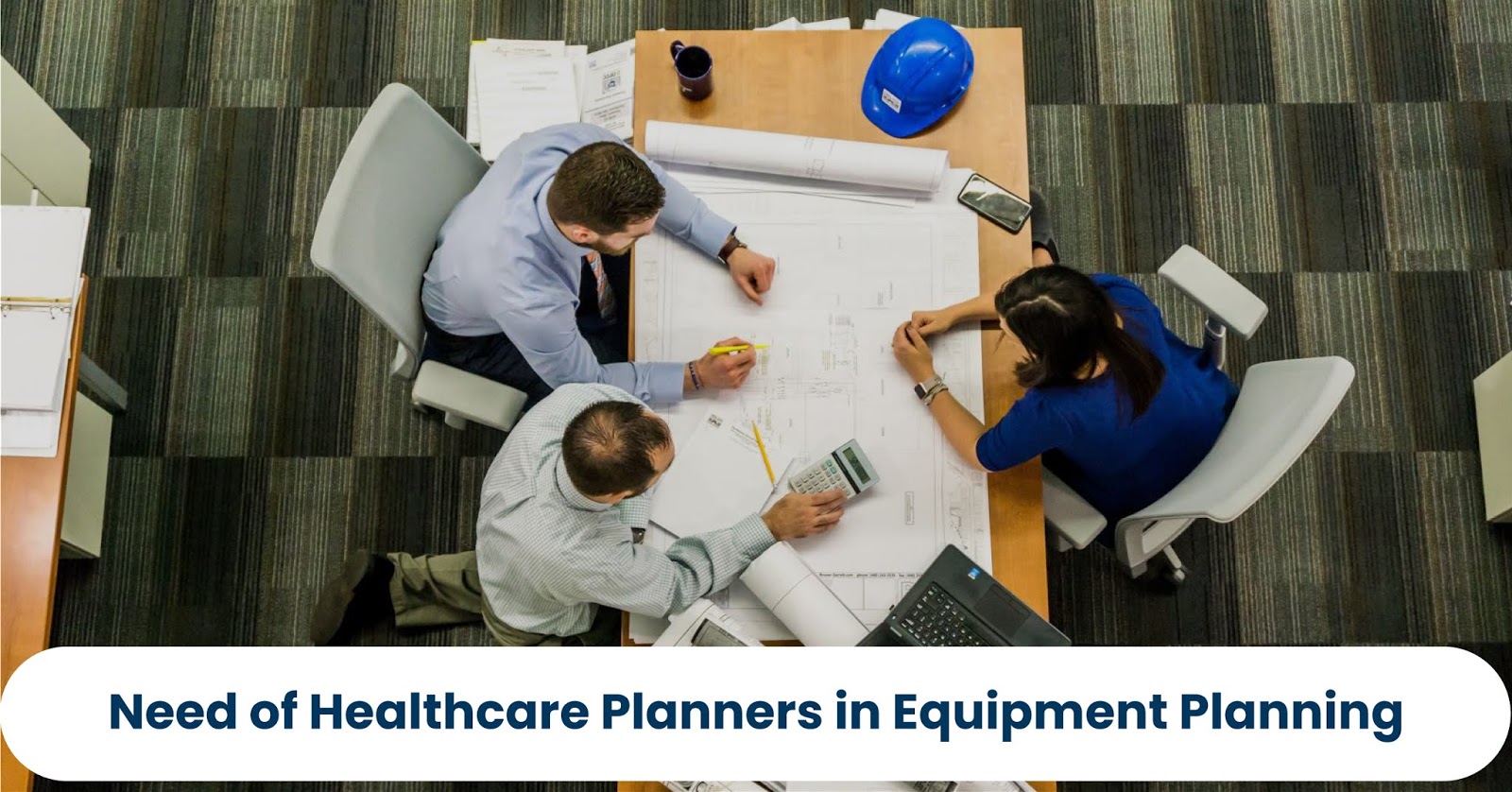 Need of Healthcare Consultants for Equipment Planning FrontEnders