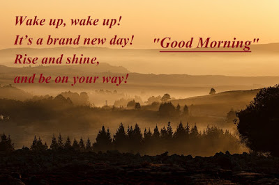 Good Morning Message Good Morning Message