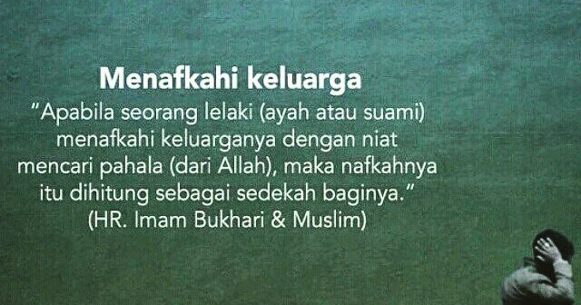 Hadits Tentang Mendahulukan Keluarga - Sumber Ilmu