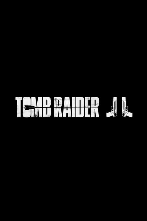 Ver Tomb Raider 2 2021 Pelicula Completa En Español Latino