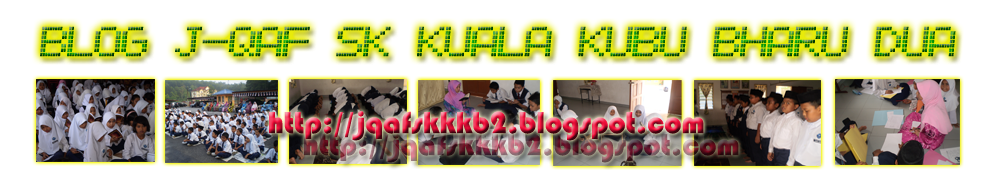 Blog j-QAF SK Kuala Kubu Bharu Dua
