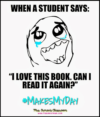 When a student says: "I love this book. Can I read it again?" #MakesMyDay