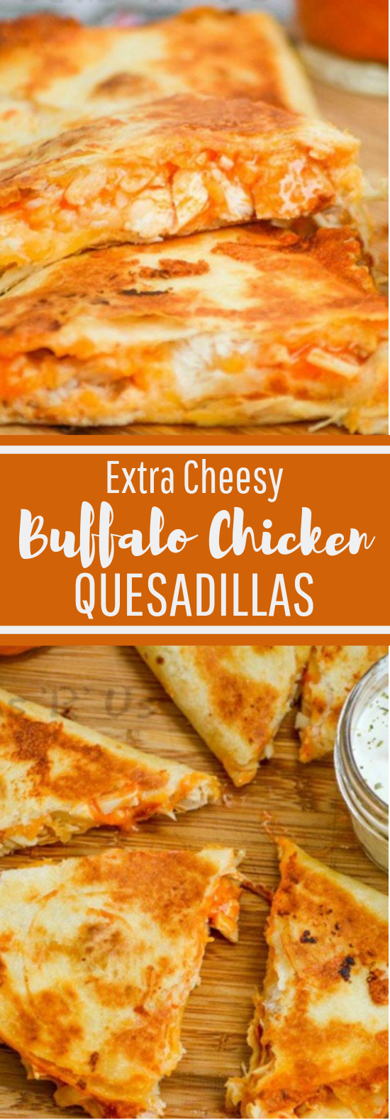 Extra Cheesy Buffalo Chicken Quesadillas #deliciousrecipe #lunch