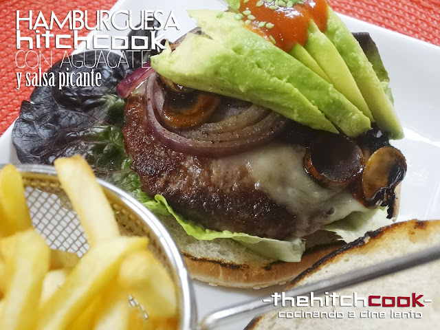 HAMBURGUESA HITCHCOOK CON AGUACATE Y SALSA PICANTE